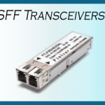 Small Form Factor SFF Transceivers