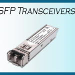 Small Form Factor Pluggable SFP Transceivers